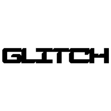 GLITCH